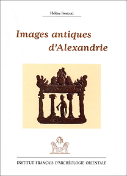 Cet ouvrage est fondé sur l’étude d’un corpus de documents représentant des monuments d’Alexandrie ou proposant des aperçus de la ville