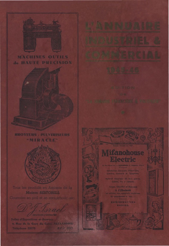 Annuaire présentant un inventaire et un répertoire de la production industrielle de l’Égypte ainsi qu’une nomenclature du commerce égyptien