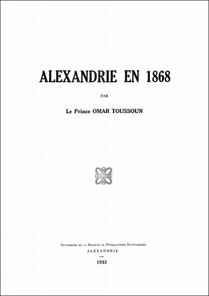 Recueil d’informations pratiques pour une plongée dans l’Alexandrie de 1868